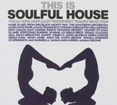 This Is Soulful House