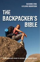 The Backpacker's Bible-Revised Edition
