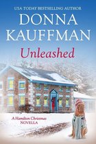 A Hamilton Christmas Novella 1 - Unleashed