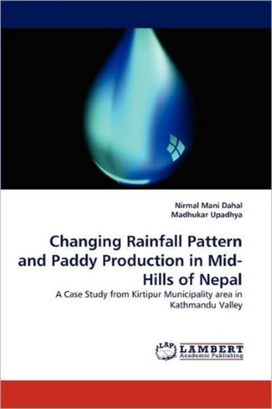 Changing Rainfall Pattern and Paddy Production in Mid-Hills of Nepal ...