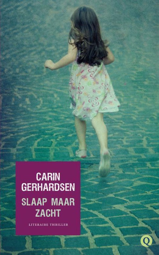 Cover van het boek 'Slaap maar zacht' van Carin Gerhardsen