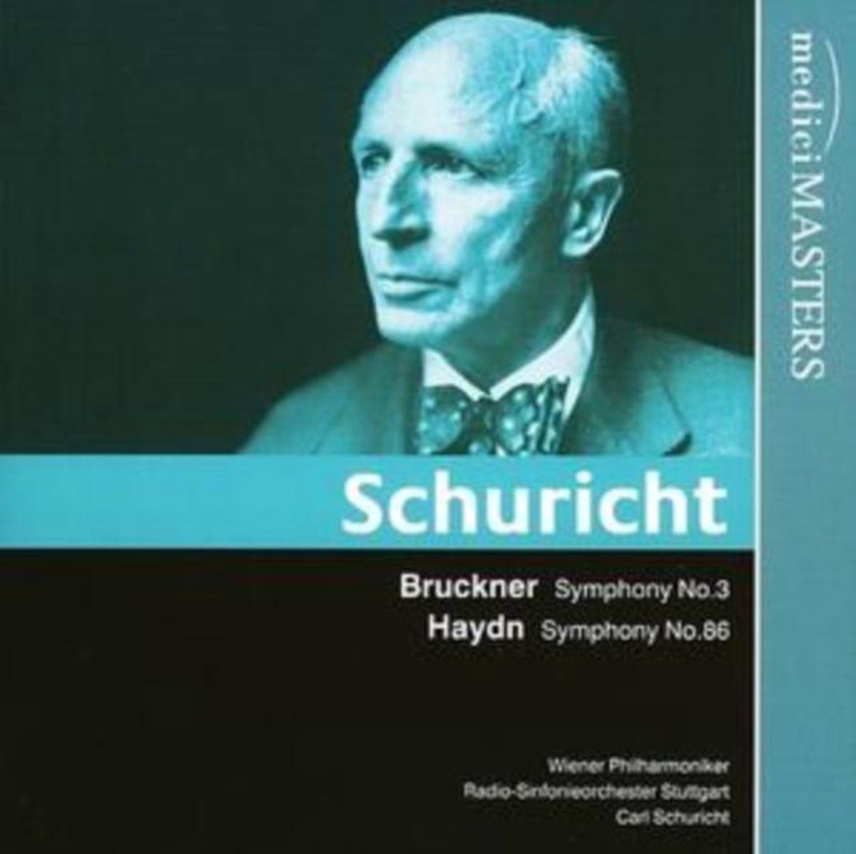 Schuricht/Wiener Philharmoniker/Rso - Schuricht Conducts Bruckner