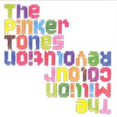Pinkertones - Million Colour Revolution