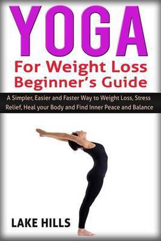Yoga For Weight Loss Beginner's Guide - cover