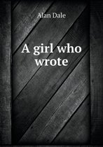 A girl who wrote