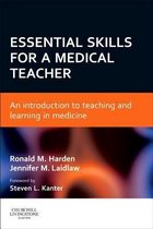 Essential Skills For A Medical Teacher