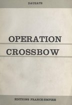 Opération Crossbow