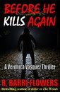 Omslag Before He Kills Again: A Veronica Vasquez Thriller