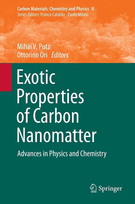Carbon Materials Chemistry and Physics 8 Exotic Properties of Carbon