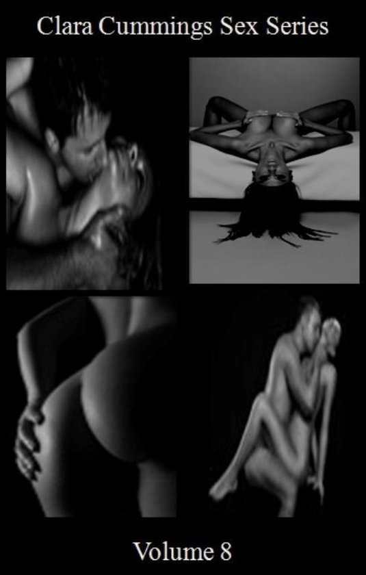 Clara Cummings Sex Series: Volume 8 - cover