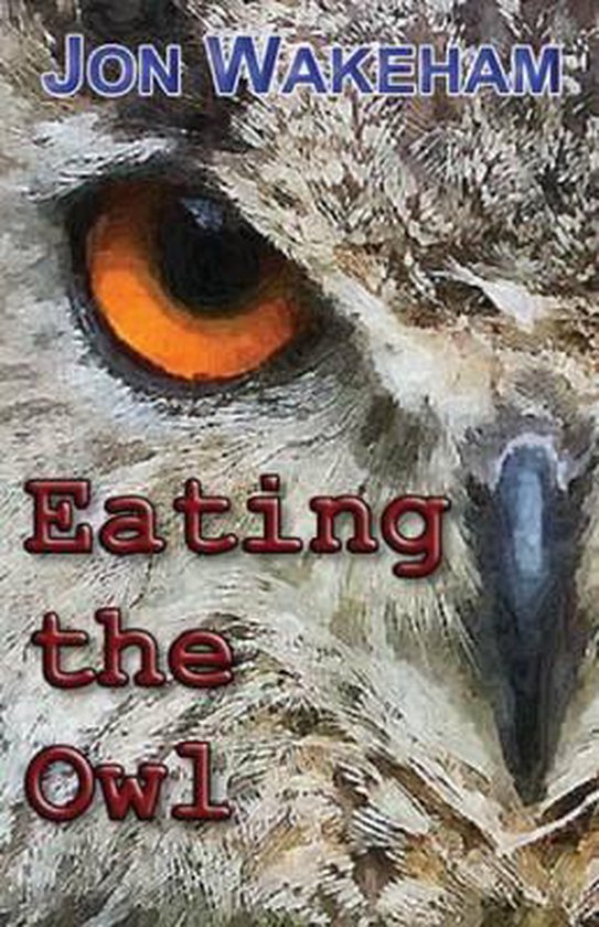 Eating the Owl - cover