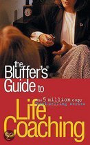 The Bluffer's Guide To Life Coaching