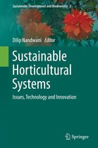 Sustainable Development and Biodiversity 2 - Sustainable Horticultural Systems