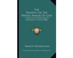 The Panoply or the Whole Armor of God