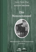 Meisterwerke der Klassischen Literatur - Die Nonnensusel