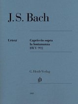 Capriccio sopra la lontananza del fratro dilettissimo BWV 992