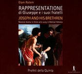 Profeti Della Quinta - Rappresentatione Die Giuseppe (2 CD)