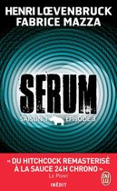 Serum 3 - Serum - Saison 01, épisode 03