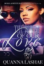 The Power of Our Love 2