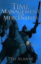 Mercenaries - Time Mgmt for Mercenaries