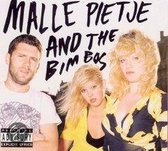 Malle Pietje & The Bimbos - Are You Punk Or Are You Drunk