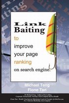 Link Baiting to Improve Your Page Ranking on Search Engine