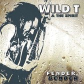 Wild T & The Spirit - Fender Bender