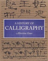 History of Calligraphy