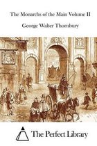The Monarchs of the Main Volume II