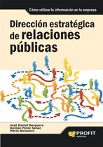 Direccion estratégica de relaciones públicas. Ebook