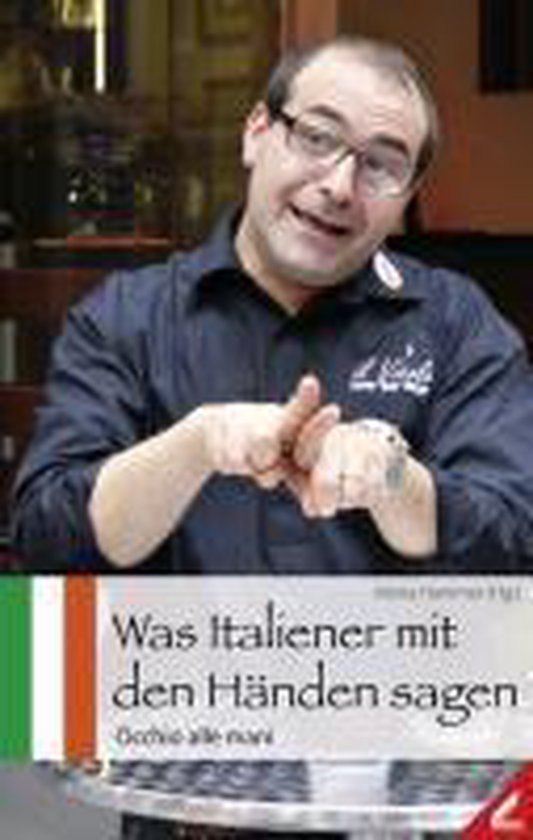 Was Italiener mit den Händen sagen - cover