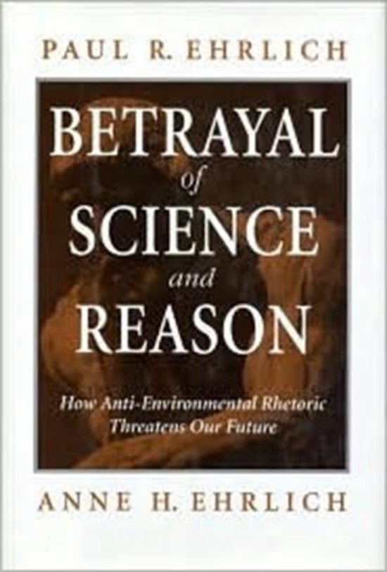 Betrayal of Science and Reason - cover