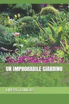 Un Improbabile Giardino