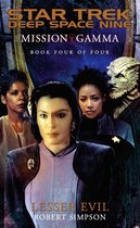 Star Trek: Deep Space Nine 4 - Mission Gamma: Book Four