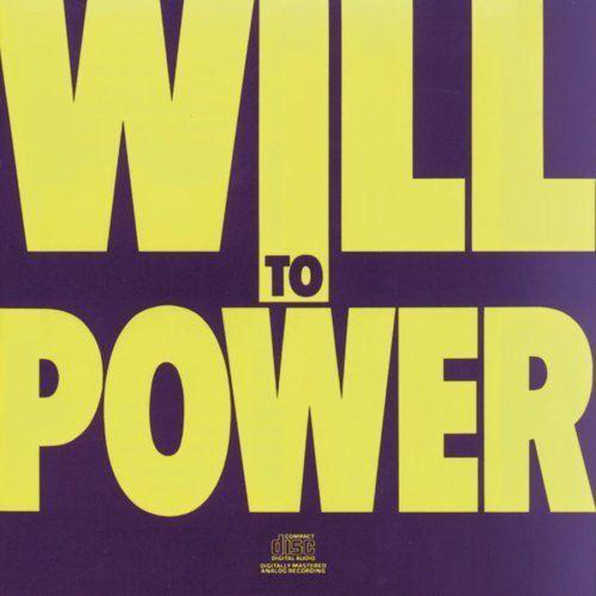 Will to Power - Will to Power