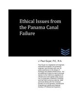 Ethical Issues from the Panama Canal Failure