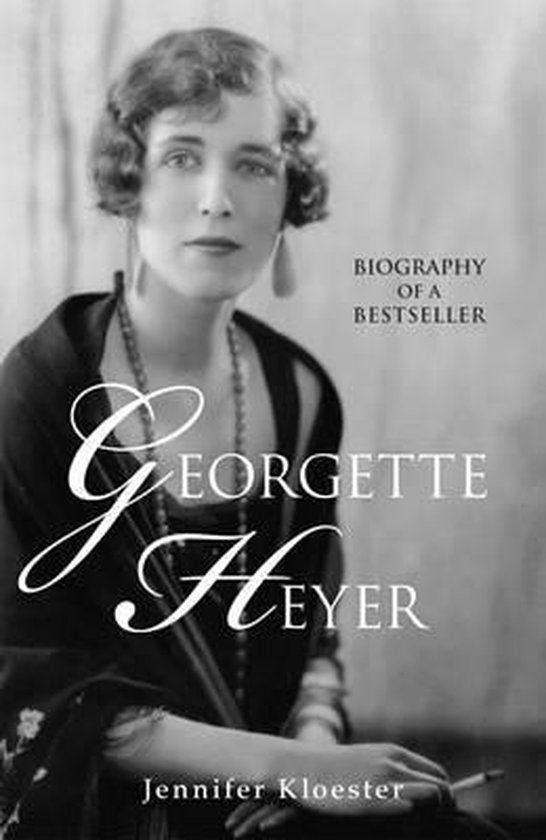 Georgette Heyer Biography - cover