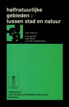 Collection générale - Halfnatuurlijke gebieden : tussen stad en natuur