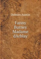 Fanny Burney Madame dArblay