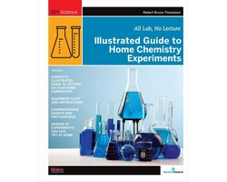 Illustrated Guide to Home Chemistry Experiments