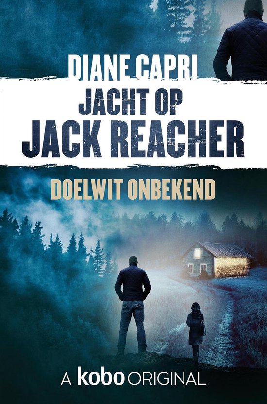 Jacht op Jack Reacher 1 - Doelwit onbekend - Diane Capri | Respetofundacion.org