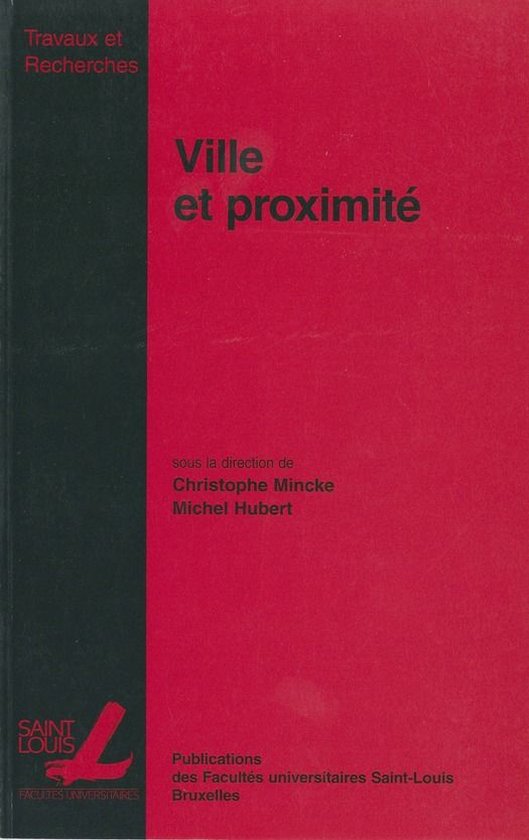 Travaux et recherches - Ville et proximité