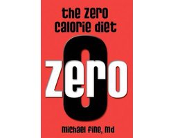 The Zero Calorie Diet