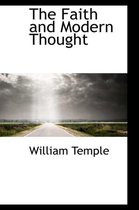 The Faith and Modern Thought