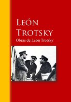 Biblioteca de Grandes Escritores - Obras de León Trotsky