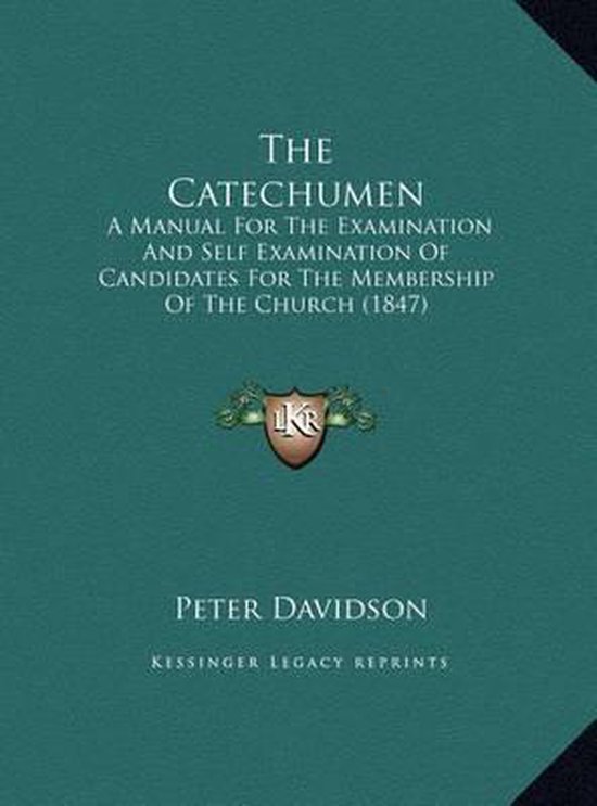 The Catechumen, Peter Davidson | 9781169571235 | Boeken | bol