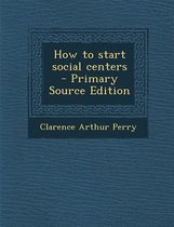 How to Start Social Centers
