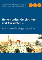 Hohenstadter Geschichten und Anekdoten...
