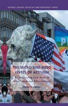 Interest Groups, Advocacy and Democracy Series-The Micro and Meso Levels of Activism