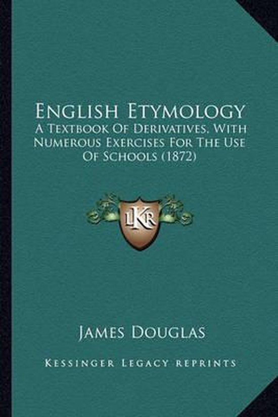 English Etymology, James Douglas 9781164634508 Boeken
